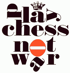 Play chess not war