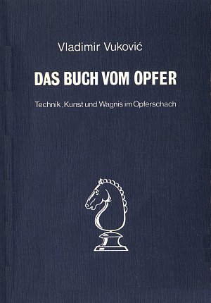 Vladimir Vukovic: Das Buch vom Opfer