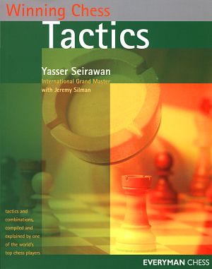 Yasser Seirawan: Winning Chess Tactics