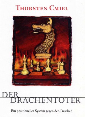 Thorsten Cmiel: Der Drachentöter