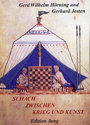 Hörning, Josten: Schach zwischen Krieg und Kunst